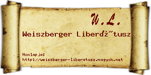 Weiszberger Liberátusz névjegykártya